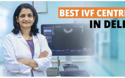 Top 5 Best IVF Centres in Delhi: A Comprehensive Guide